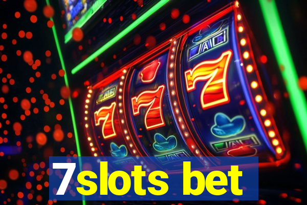 7slots bet